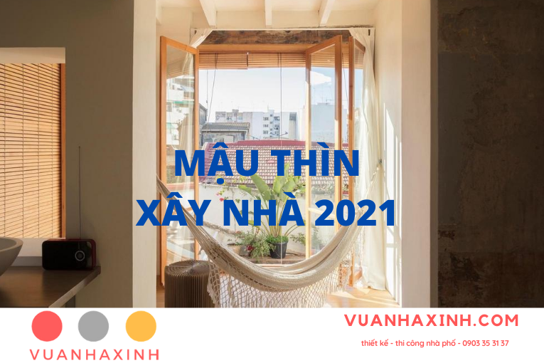 Tuổi Mậu Thìn Xây Nhà Năm 2021 Có Thật Sự Tốt?